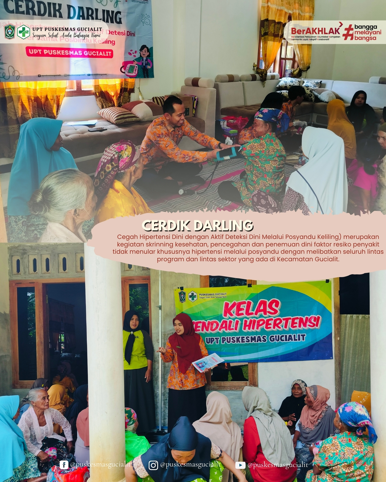 CERDIK DARLING (Cegah Hipertensi dengan Aktif Deteksi Dini Bersama Posyandu Keliling) 