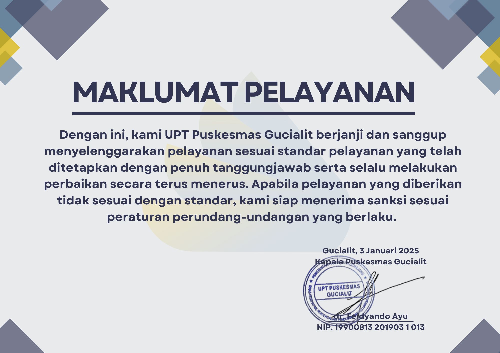 Maklumat Pelayanan UPT Puskesmas Gucialit 